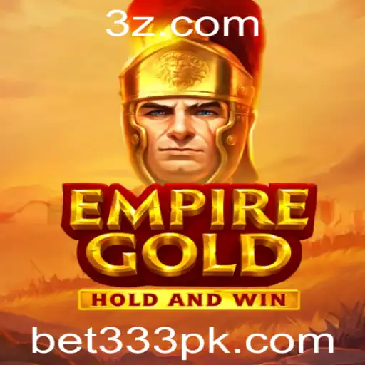 bet333 - Descubra o Mundo Fascinante de EmpireGold: O Jogo de Estratégia do Momento
