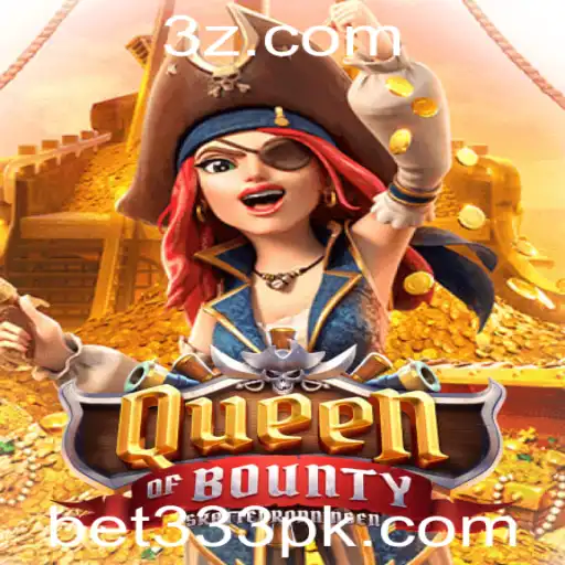 Descubra o Fascinante Mundo de QueenofBounty com a Plataforma bet333